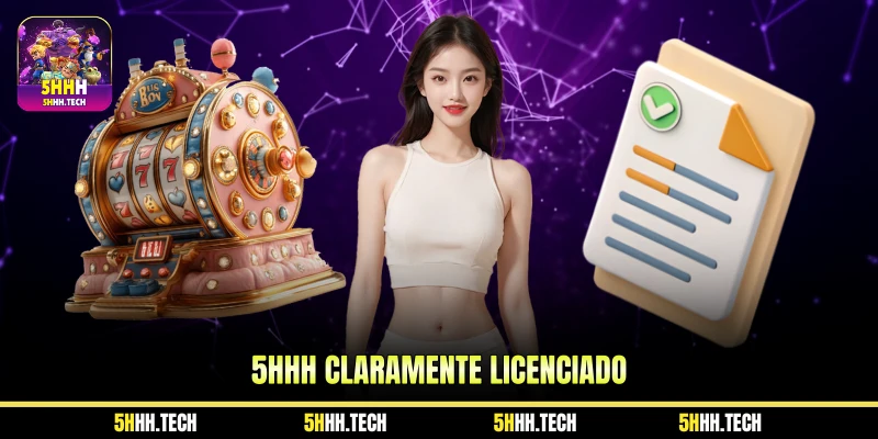 5hhh claramente licenciado
