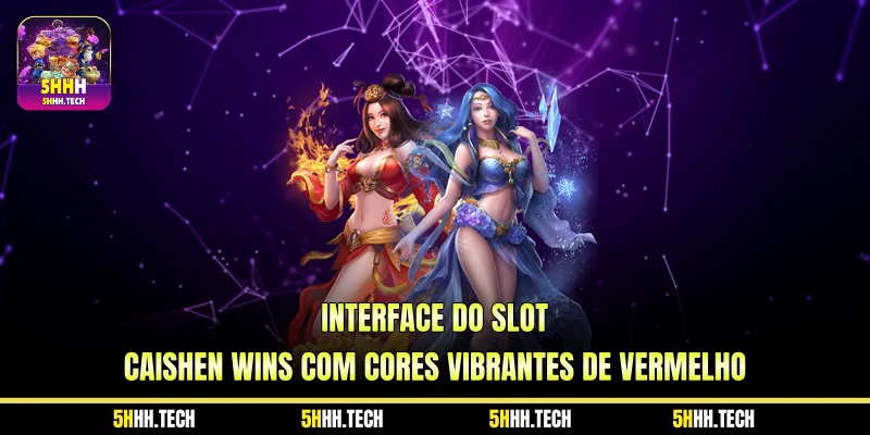 Interface do Slot Caishen Wins com Cores Vibrantes de Vermelho