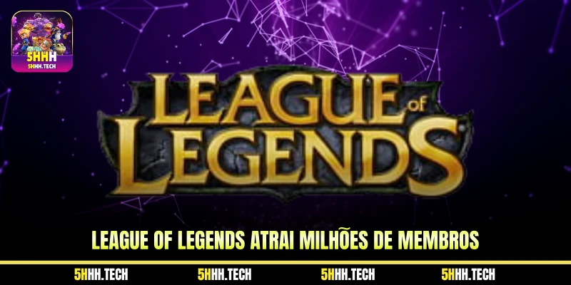 League of Legends Atrai Milhões de Membros