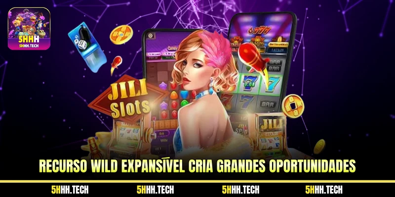 Recurso Wild Expansível Cria Grandes Oportunidades