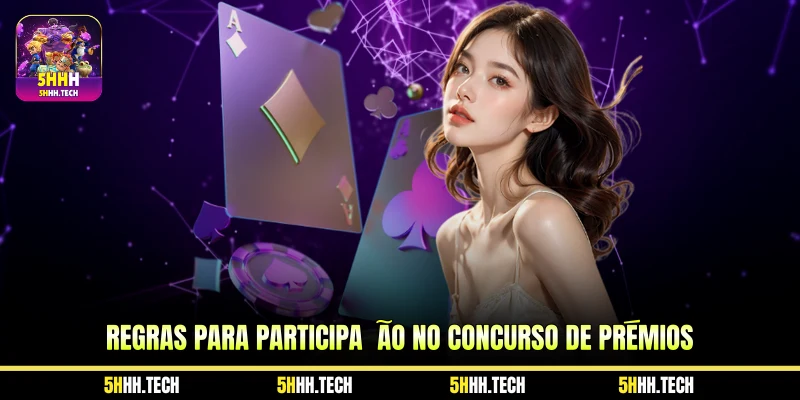 Regras para participação no concurso de prémios 